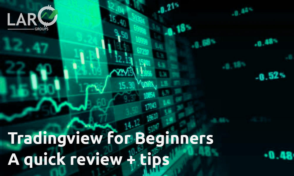You are currently viewing Tradingview for Beginners: a quick review and useful tips [2022]