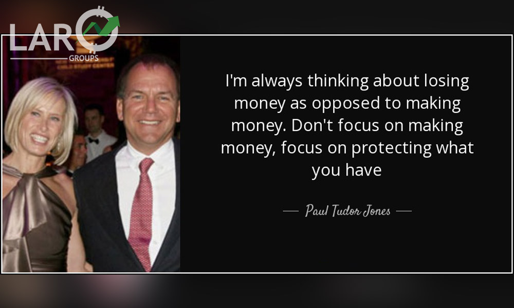 A quote from Paul Tudor Jones