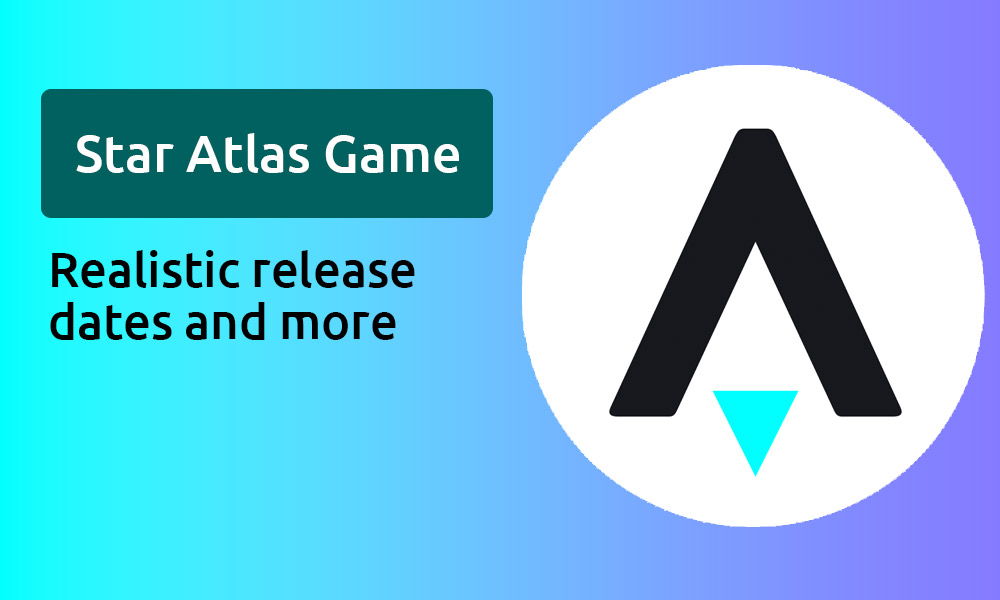 Star Atlas Release Date